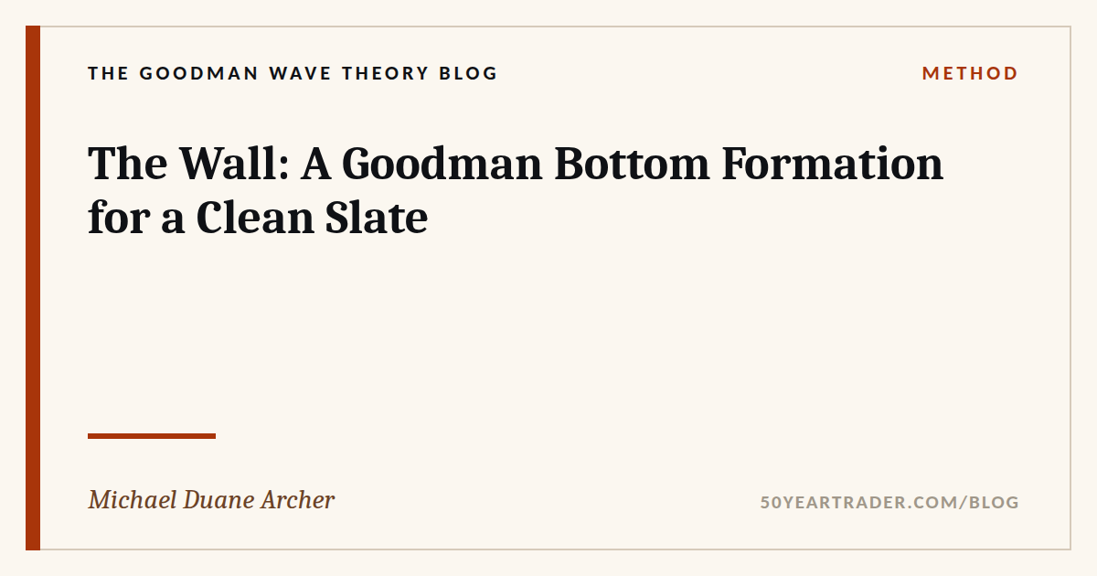 The Wall: A Goodman Bottom Formation for a Clean Slate