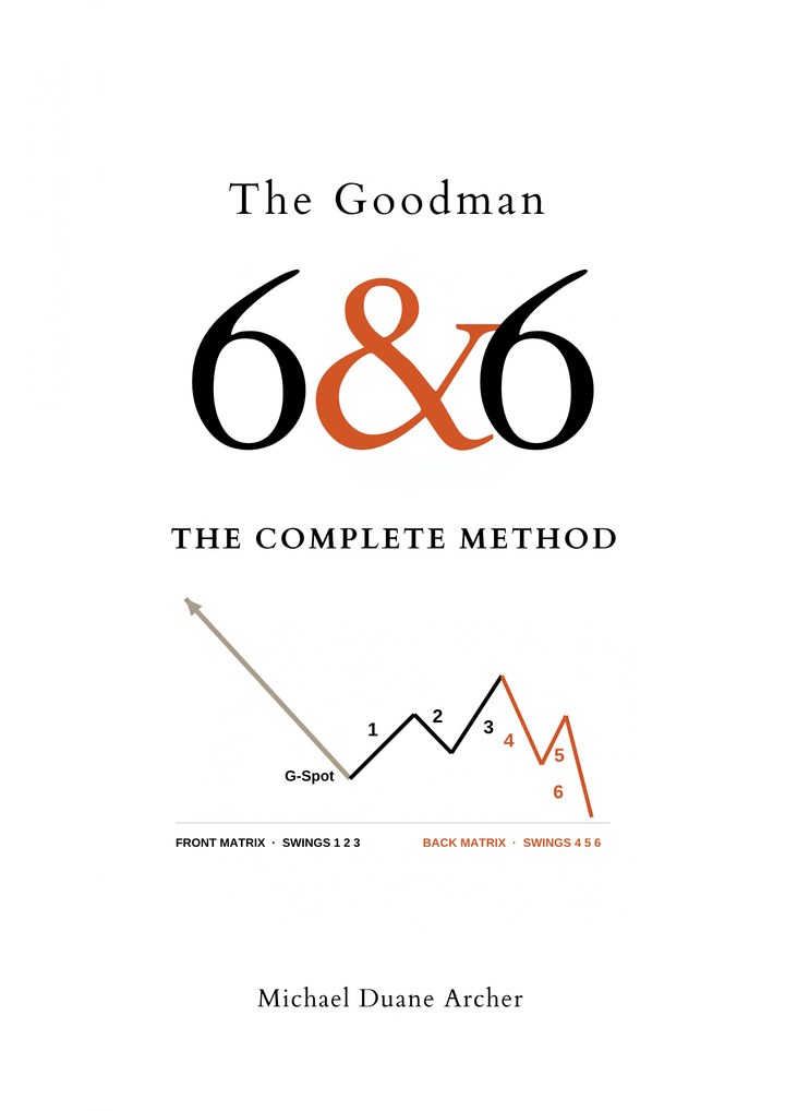 Cover of The Goodman 6 and 6: The Complete Method, by Michael Duane Archer