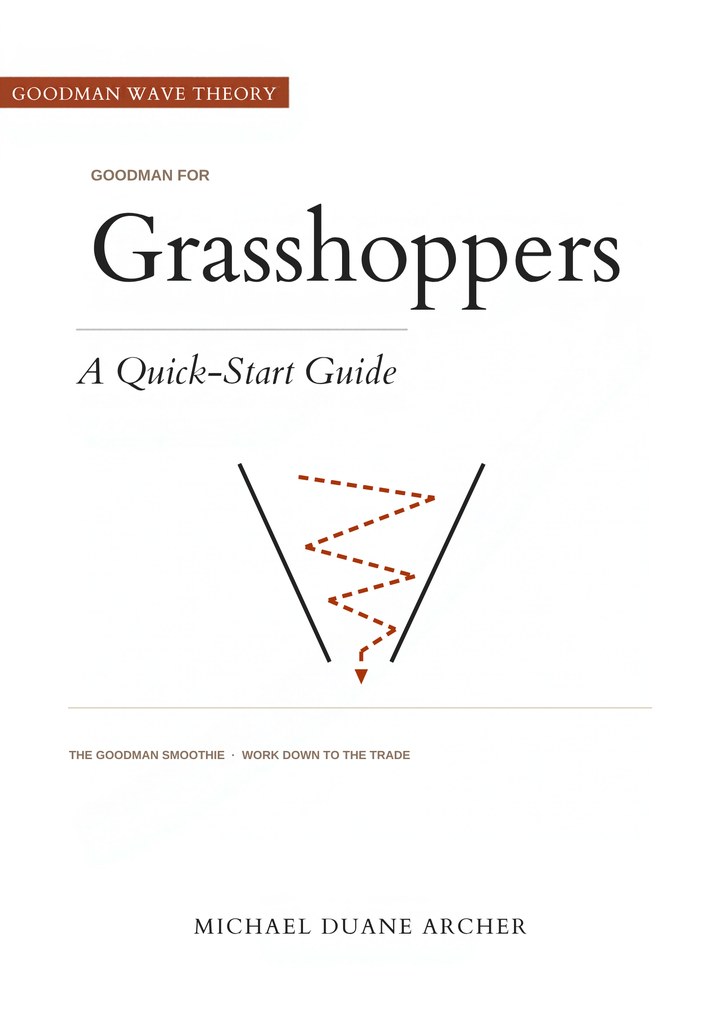 Cover of Goodman for Grasshoppers: A Quick-Start Guide, by Michael Duane Archer